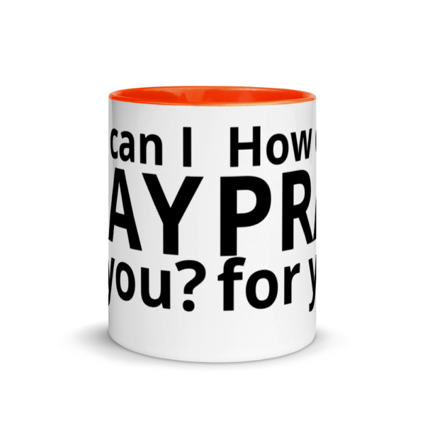 How Can I Pray For You - Coffee Mug - Image 8