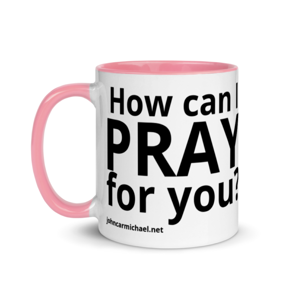 How Can I Pray For You - Coffee Mug - Image 15